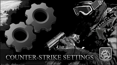 Инструкция по настройка Counter-Strike 1.6 настройка cs